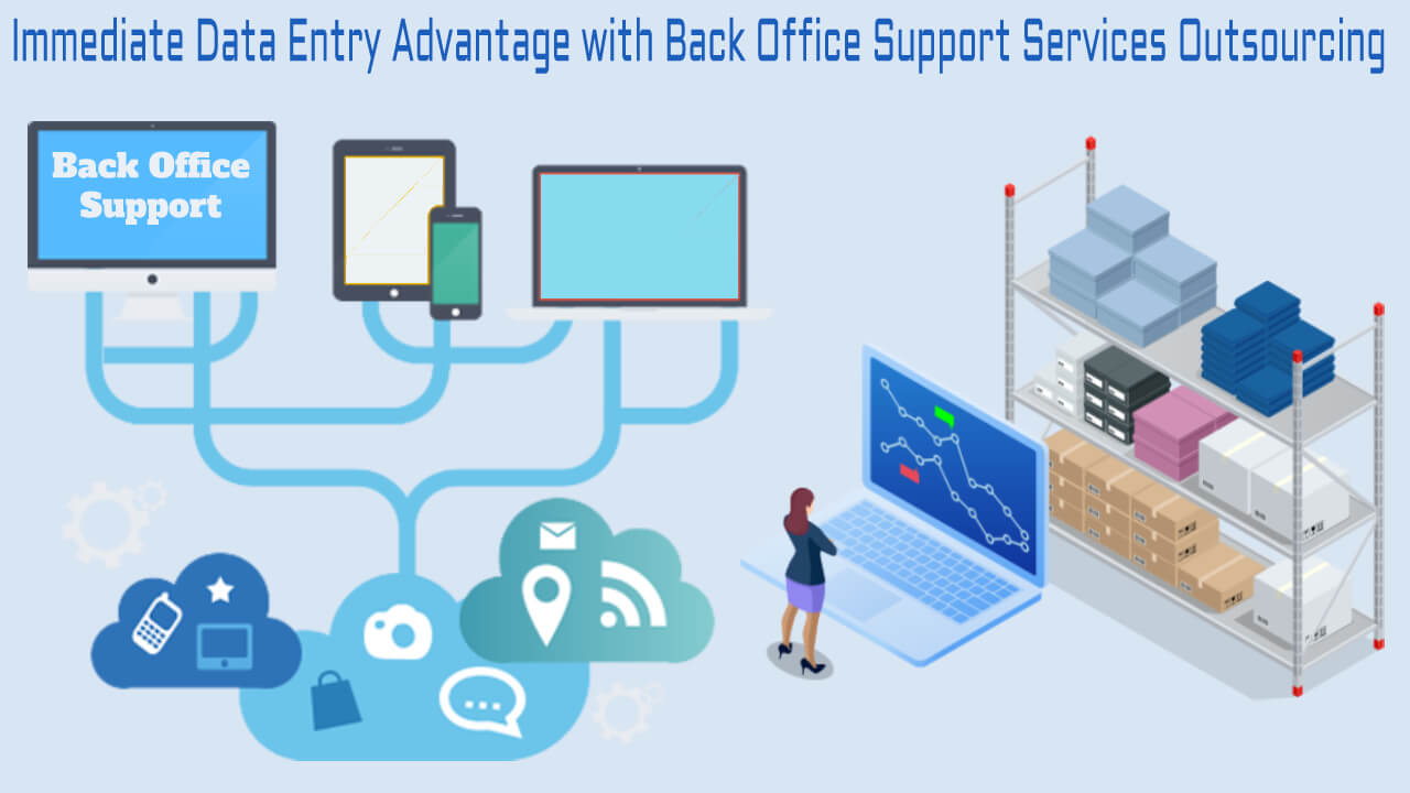Data Entry and Back-office support
